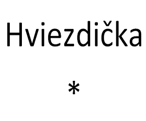 Ako napísať hviezdičku